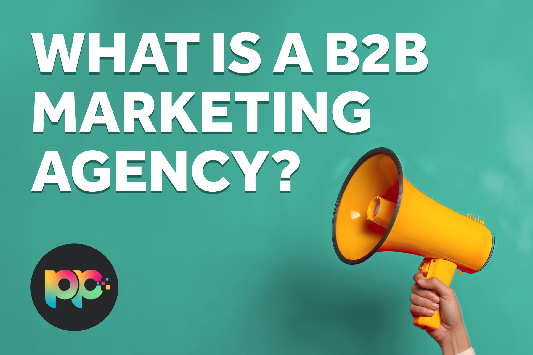 Elevate Your B2B Strategy with a Leading Digital Marketing Agency