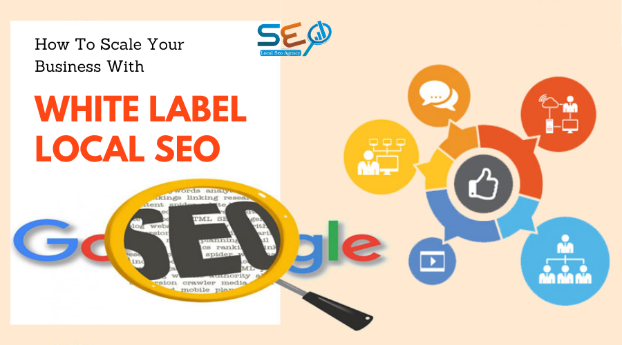 Unlocking Business Success: The Power of White Label Local SEO Strategies